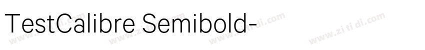 TestCalibre Semibold字体转换